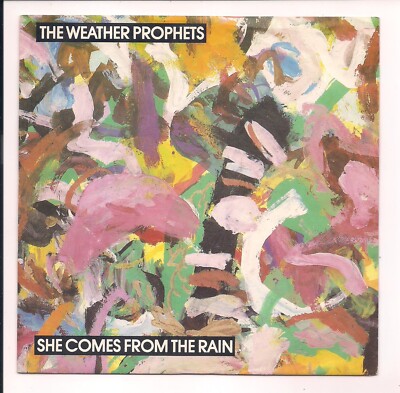 THE WEATHER PROPHETS - She comes from the rain 45 Germany 1987 picture sleeve 7''