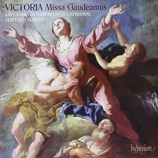 Victoria: Missa Gaudeamus. Martin, Orgel - Lay Clerks of Westminster Cathedral 