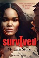 I Survived | My Life Story | Deneatrice Ledbetter | Taschenbuch | Englisch