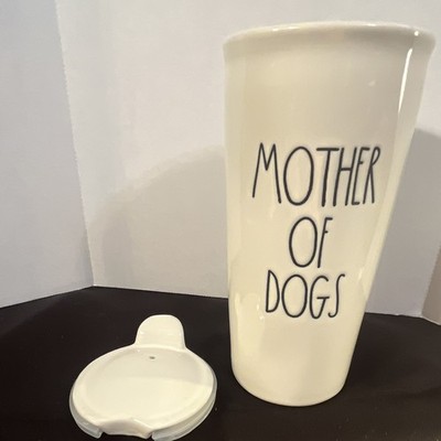 Rae Dunn MOTHER OF DOGS White Ceramic Travel Mug / Tumbler With  Lid.