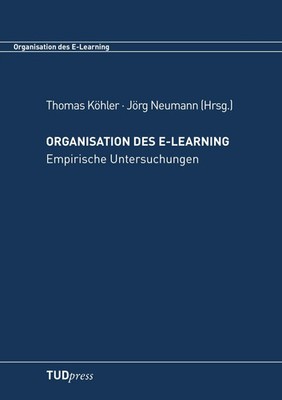 Thomas Köhler (u. a.) | Organisation des E-Learning 2 | Taschenbuch | Deutsch