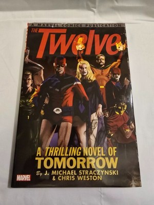 The Twelve J. Michael Straczynski Hardcover HC Marvel Comics