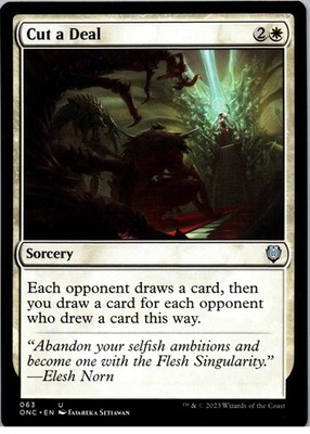 Cut a Deal - U - Commander: Phyrexia: All Will Be One - 63 - NM - Normal