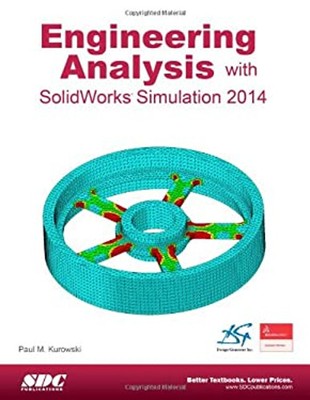 Entwicklung Analysis Mit SolidWorks Simulation 2014 Taschenbuch Pa