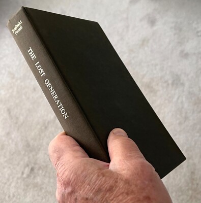 Die verlorene Generation. Reginald Pfund 1964. Erstausgabe