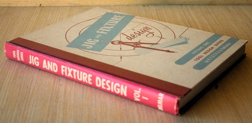 1947 Volume One TOOL DESIGN SERIES Delmar Publishers JIG AND FIXTURE DESIGN ex - Picture 2 of 10