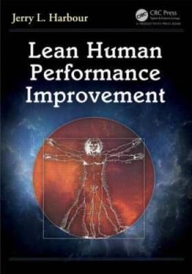Lean Human Performance Improvement - Paperback By Harbour, Jerry L. - GOOD