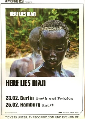 HERE LIES MAN  2018  TOUR - orig. Concert Poster -- Konzert Plakat - DIN A1