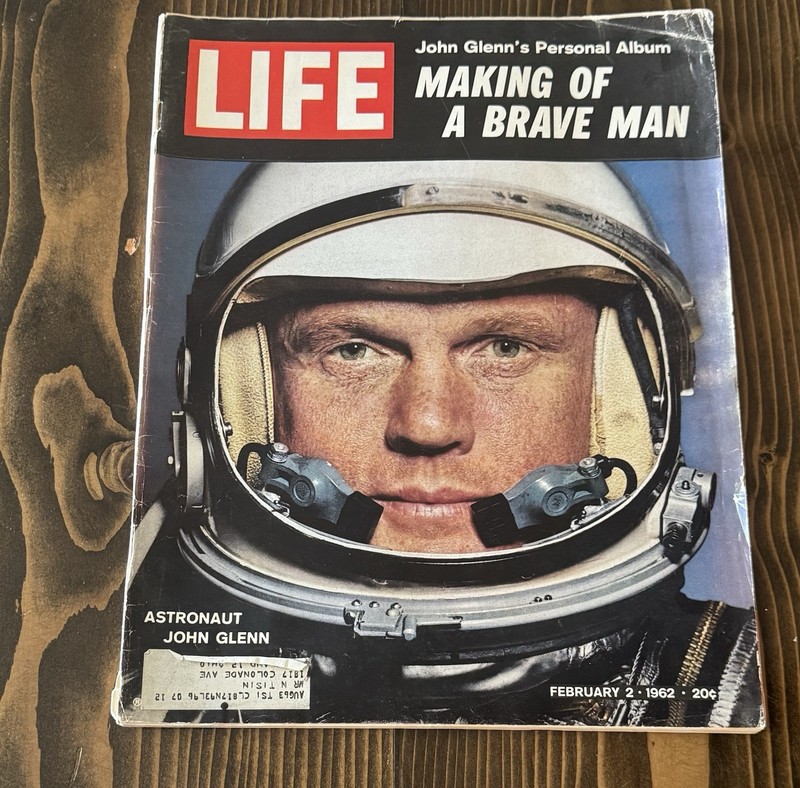 Life Magazine - February 2, 1962 Astronaut John Glenn - Making of a Brave Man
