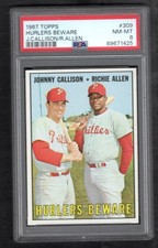 1967 TOPPS #309 HURLERS BEWARE Richie Allen HOF sharp/CENTERED Tough! PSA 8