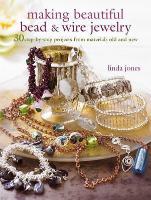 Creative Bead & Wire Jewelry Making - 30 Easy DIY Steps