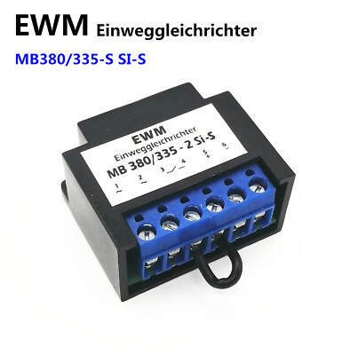 EWM MB380/335-S SI-S Motor brake rectifier power supply Rectifier module
