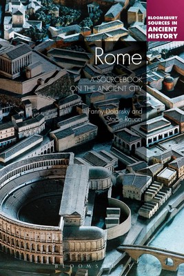 Rome: A Sourcebook on the Ancient City | Fanny Dolansky (u. a.) | Englisch