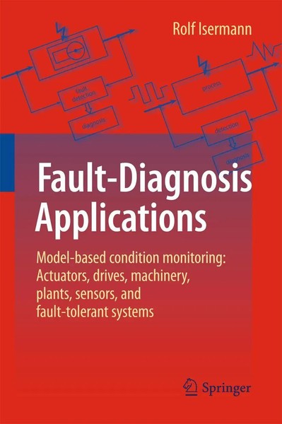 Rolf Isermann | Fault-Diagnosis Applications | Taschenbuch | Englisch (2014)-image