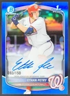 2025 Bowman Draft Ethan Petry Chrome Auto Blue Refractor /150 1st Nationals BK3