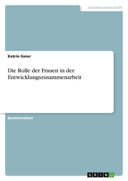 Thumbnail - Die Rolle Der Frauen In Der Entwicklungszusammenarbeit Katrin Geier