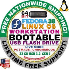 LINUX FEDORA 38 WORKSTATION BOOTABLE USB DRIVE |  64-BIT, Live Mode | MAC, PC