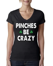 Pinches Be Crazy Clovers Womens Junior Fit V-Neck Tee