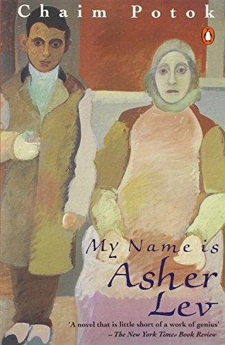 My Name is Asher Lev-Chaim Potok