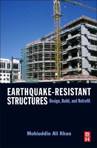 Earthquake-Resistant Structures Design, Build, and Retrofit Khan Hardback