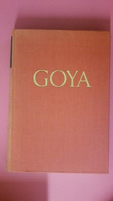 197260 Lion Feuchtwanger GOYA ODER DER ARGE WEG DER ERKENNTNIS Roman HC