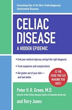Celiac Disease: A Hidden Epidemic - Hardcover - ACCEPTABLE