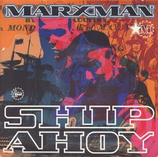 Marxman - Ship Ahoy (VINYL)