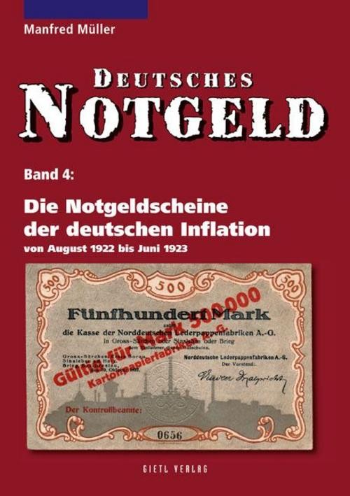 Die Notgeldscheine der deutschen Inflation Manfred Müller