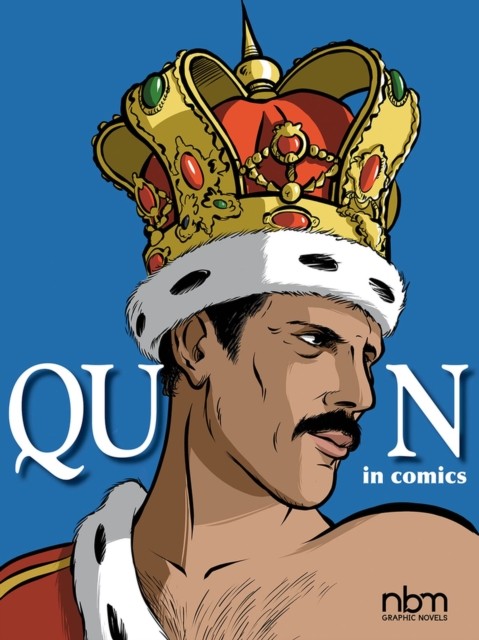 Queen in Comics! by Emmanuel Marie (Hardback Book)