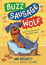 Buzz Sausage Wolf: Hilariously silly sausage do. Beckett, Beckett,*#