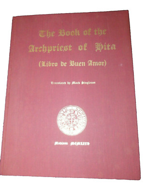 THE BOOK OF THE ARCHPRIEST OF HITA (1975) Juan Ruiz..