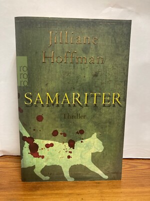 Samariter von Jilliane Hoffman (2016, Taschenbuch)