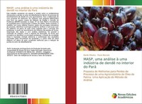Masp, Uma AnáLise à Uma IndúStria De Dendê No Interior Do Pará Danilo Olive ...