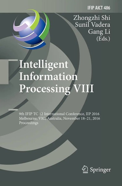 Zhongzhi Shi (U. A.) | Intelligent Information Processing Viii | Taschenbuch-image