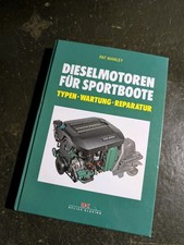 Dieselmotoren für Sportboote - Typen - Wartu...