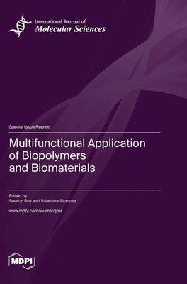 Multifunctional Application of Biopolymers and Biomaterials | Buch | Englisch