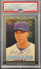2016 Topps Heritage Michael Brantley Chrome 1/1 Superfractor Gem Mint PSA 10 🔥