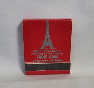 Vintage Matchbook Trois Amis French Restaurant Cave Creek AZ Advertising Full