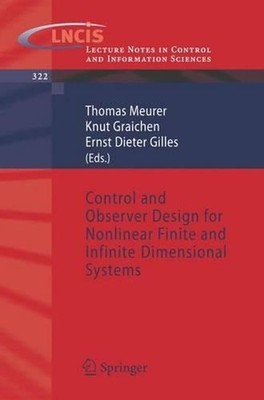 Control and Observer Design for Nonlinear Finite and Infinite Dimensional System