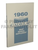 1960 Cadillac Shop Manuell Deville Eldorado Serie 62 60 75 Fleetwood Reparatur