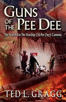 Ted L. Gragg | Guns Of The Pee Dee | Taschenbuch | Englisch (2011)