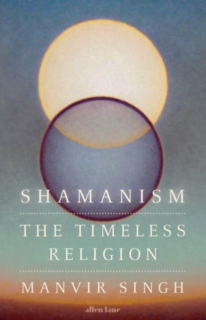 Shamanism: The Timeless Religion - Image 2