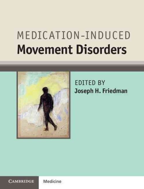 Medication-Induced Movement Disorders Hardcover Cambridge Univers… 9781107066007