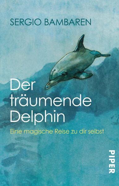 Thumbnail - Der Träumende Delphin | Sergio Bambaren | 2009 | Deutsch