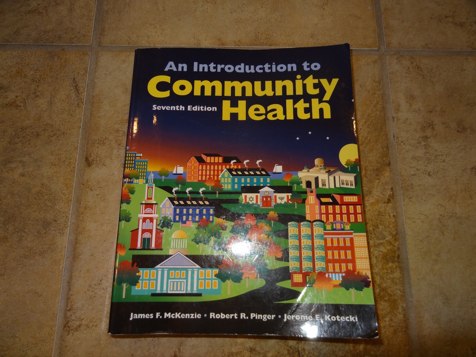 An Introduction to Community Health by James F. McKenzie, Robert R