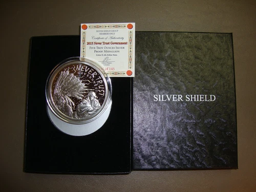 !! 5 OZ Silver Shield SSG 2015 NEVER TRUST GOVERNMENT Proof W/COA & Black Box !!
