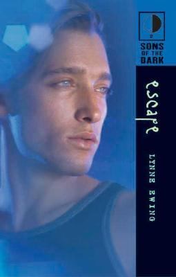 Sons of the Dark: Escape - Book #2 - hardcover, 0786818123, Lynne Ewing