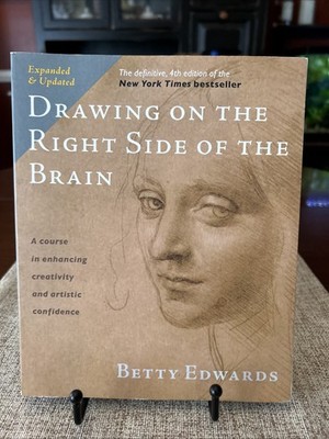 Drawing on the Right Side of the Brain:Expanded Edition:Betty Edwards,PB 2012