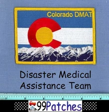 COLORADO DMAT DISASTER MEDICAL ASSISTANCE TEAM EMS Police Shoulder Patch 9H