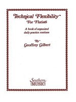Technical Flexibility | Flute | Geoffrey Gilbert | Englisch | Taschenbuch | Buch